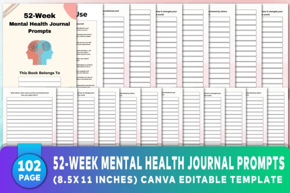 52-Week Mental Health Journal Prompts: A Comprehensive Guide to Personal Growth and Well-Being